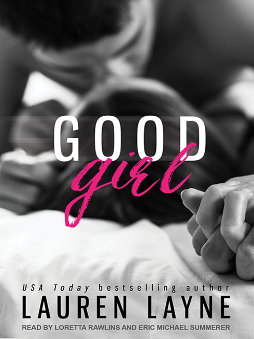 Title details for Good Girl by Lauren Layne - Wait list